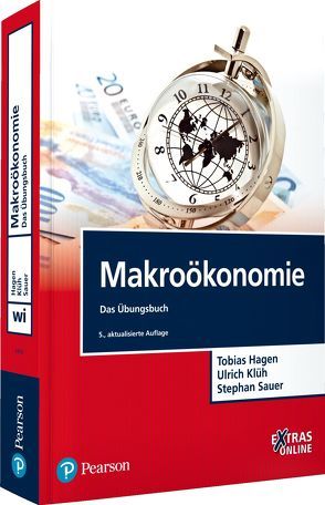 Makroökonomie Übungsbuch von Hagen,  Tobias, Klüh,  Ulrich, Sauer,  Stephan