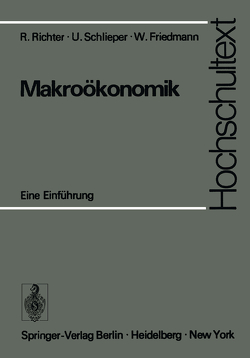 Makroökonomik von Ebel,  J., Friedmann,  W., Richter,  R., Schlieper,  U.