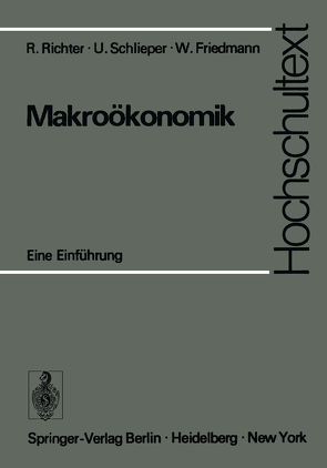 Makroökonomik von Ebel,  J., Friedmann,  W., Richter,  R., Schlieper,  U.