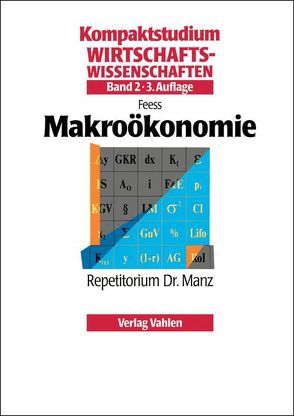 Makroökonomie von Feess,  Eberhard