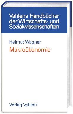 Makroökonomie von Wagner,  Helmut