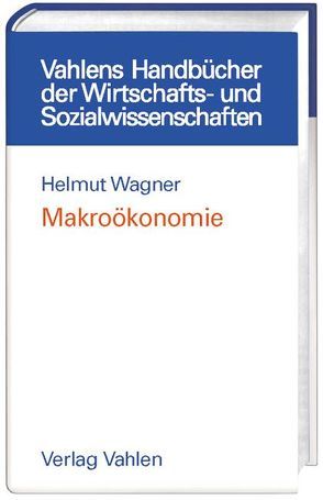 Makroökonomie von Wagner,  Helmut