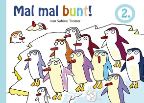 Mal mal bunt! 2 von Tiemer,  Sabine