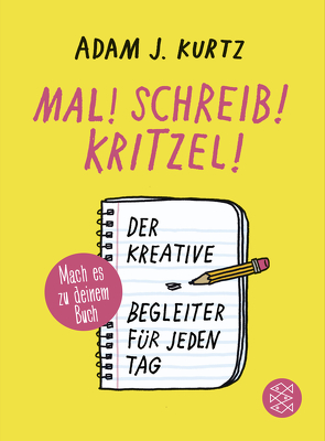 Mal! Schreib! Kritzel! von Kurtz,  Adam