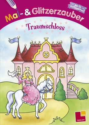 Mal- und Glitzerzauber Traumschloss von Durczok,  Marion