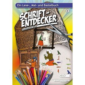 Mal- und Lesebuch: Schriftentdecker & Faszination Bibel von Drüeke,  Stefan