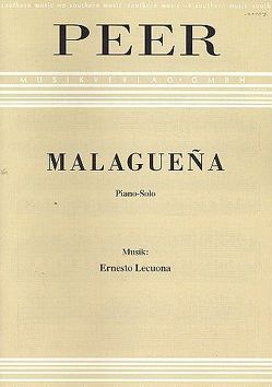 Malaguena von Lecuona,  Ernesto, Peermusic