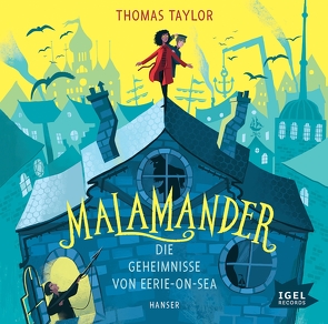 Malamander. Die Geheimnisse von Eerie-on-Sea von Ermos,  George, Kaempfe,  Peter, Taylor,  Thomas