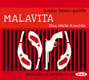 Malavita von Benacquista,  Tonino, Fell,  Herbert, Piedesack,  Gordon