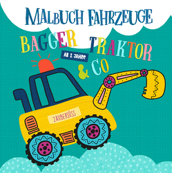 Malbuch Fahrzeuge ab 2 Jahren Bagger, Traktor & Co.