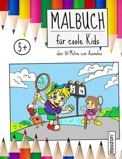 Malbuch für coole Kids von Zimmermann,  Dana