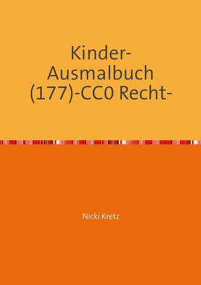 Malbuch für Kinder 177 von Kretz,  Nicki