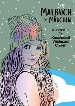 Malbuch für Mädchen Ausmalen für Kuschelzeit, Winterzeit, Chillen für Teenager, Tweens und Erwachsene und Kinder Kreatives Geschenk, Beschäftigungsbuch, Aktivitätsbuch von Kooper,  Kenya