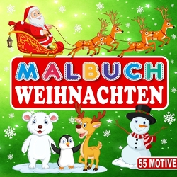 MALBUCH WEIHNACHTEN 55 MOTIVE von Collection,  S & L Creative