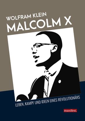 Malcolm X von Klein,  Wolfram