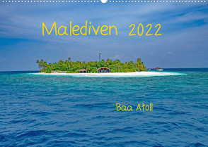 Malediven – Dreamland (Wandkalender 2022 DIN A2 quer) von Hennrich,  Peter