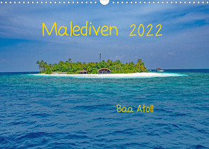 Malediven – Dreamland (Wandkalender 2022 DIN A3 quer) von Hennrich,  Peter