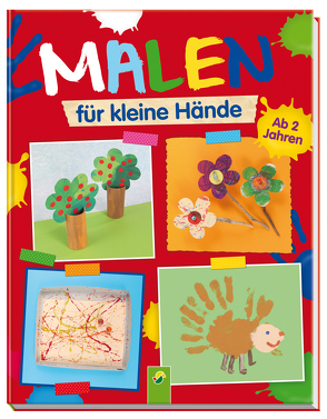 Malen für kleine Hände von Holzapfel,  Elisabeth