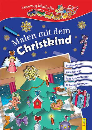 LESEZUG/ Malbuch: Malen mit dem Christkind von Guhe,  Irmtraud