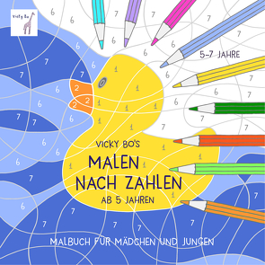 Malen nach Zahlen ab 5 Jahre. Malbuch