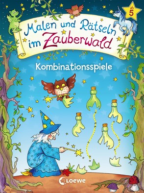 Malen und Rätseln im Zauberwald – Kombinationsspiele von Beurenmeister,  Corina