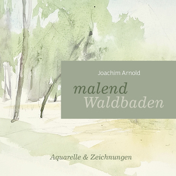 malend Waldbaden von Arnold,  Joachim, Weiss-Lanthaler,  Gilbert