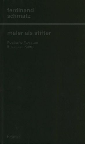 Maler als Stifter von Schmatz,  Ferdinand