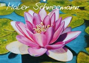 Maler Schneemann (Wandkalender 2018 DIN A2 quer) von Schulze Schneemann,  Dirk