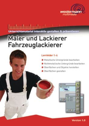 Maler und Lackierer / Maler und Lackierer/ Fahrzeuglackierer von Dempf,  Markus, Finkenzeller,  Bernhard, Herrmann,  Uwe, Littmann,  Klaus, Mengel,  Uta