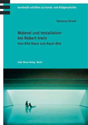 Malerei und Installation bei Robert Irwin von Hirsch,  Vanessa