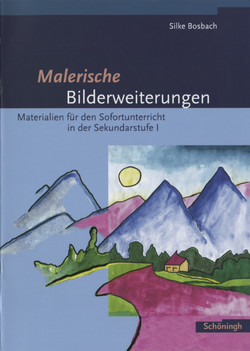 Malerische Bilderweiterungen von Bosbach,  Silke