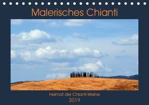 Malerisches Chianti (Tischkalender 2019 DIN A5 quer) von Thauwald,  Pia