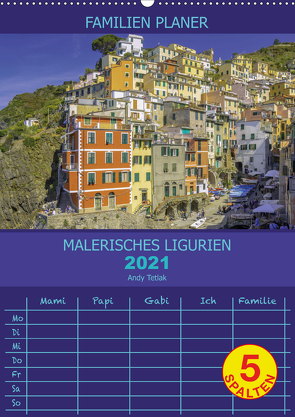 Malerisches Ligurien (Wandkalender 2021 DIN A2 hoch) von Tetak,  Andy