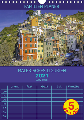 Malerisches Ligurien (Wandkalender 2021 DIN A4 hoch) von Tetak,  Andy