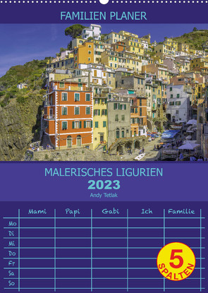 Malerisches Ligurien (Wandkalender 2023 DIN A2 hoch) von Tetak,  Andy