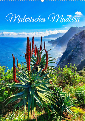 Malerisches Madeira (Wandkalender 2024 DIN A2 hoch), CALVENDO Monatskalender von Kleemann,  Claudia