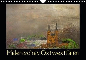 Malerisches Ostwestfalen (Wandkalender 2021 DIN A4 quer) von Diedrich,  Sabine