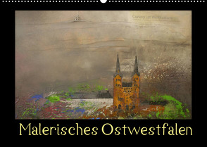 Malerisches Ostwestfalen (Wandkalender 2022 DIN A2 quer) von Diedrich,  Sabine