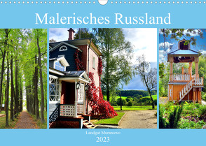 Malerisches Russland – Landgut Muranowo (Wandkalender 2023 DIN A3 quer) von von Loewis of Menar,  Henning