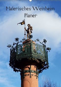 Malerisches Weinheim – Planer (Wandkalender 2019 DIN A2 hoch) von Andersen,  Ilona