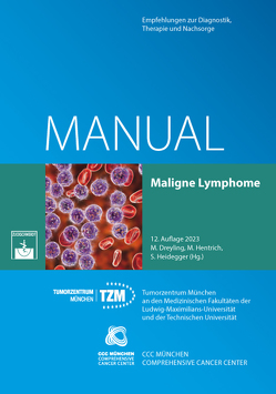 Maligne Lymphome von Dreyling,  Martin, Hentrich,  Marcus