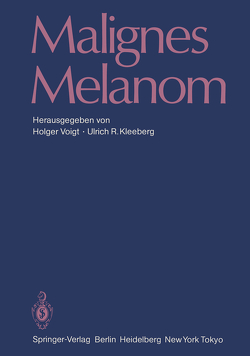 Malignes Melanom von Kleeberg,  Ulrich R., Voigt,  Holger