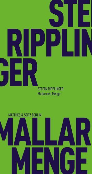 Mallarmés Menge von Ripplinger,  Stefan