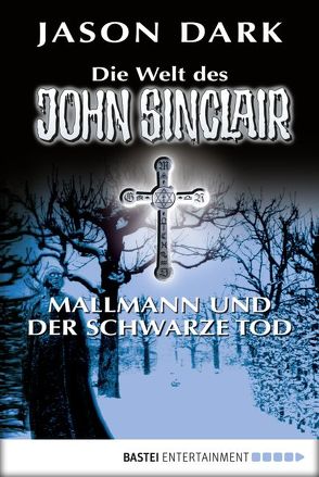 Mallmann und der Schwarze Tod von Dark,  Jason