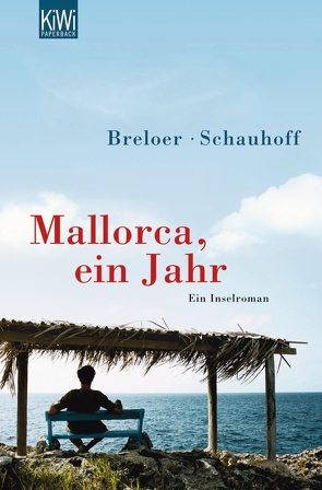 Mallorca, ein Jahr von Breloer,  Heinrich, Schauhoff,  Frank