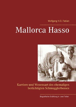 Mallorca Hasso von Fabian,  Wolfgang H.O.