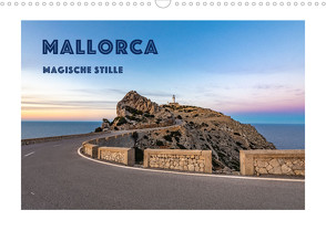 Mallorca – Magische Stille (Wandkalender 2022 DIN A3 quer) von Purkert,  Astrid