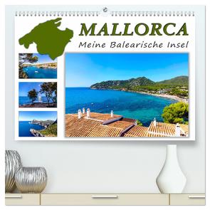 MALLORCA, Meine Balearische Insel (hochwertiger Premium Wandkalender 2024 DIN A2 quer), Kunstdruck in Hochglanz von Dreegmeyer,  Andrea