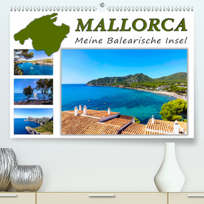 MALLORCA, Meine Balearische Insel (Premium, hochwertiger DIN A2 Wandkalender 2021, Kunstdruck in Hochglanz) von Dreegmeyer,  Andrea