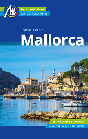 Mallorca Reiseführer Michael Müller Verlag von Schroeder,  Thomas